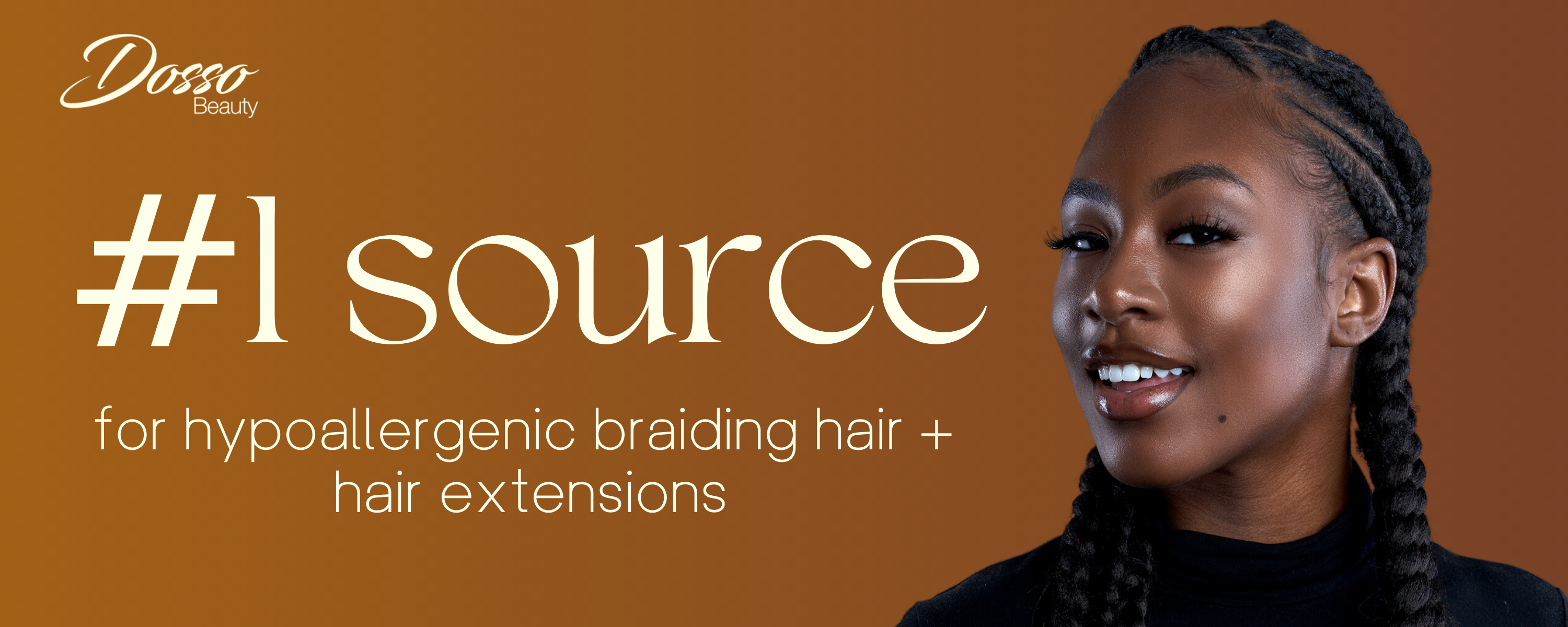 A woman with box braids smiles at the camera next to text that says "#1 source for hypoallergenic braiding hair + hair extensions."